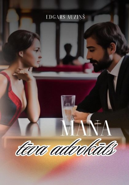 Обложка книги  «Mana tēva advokāts»