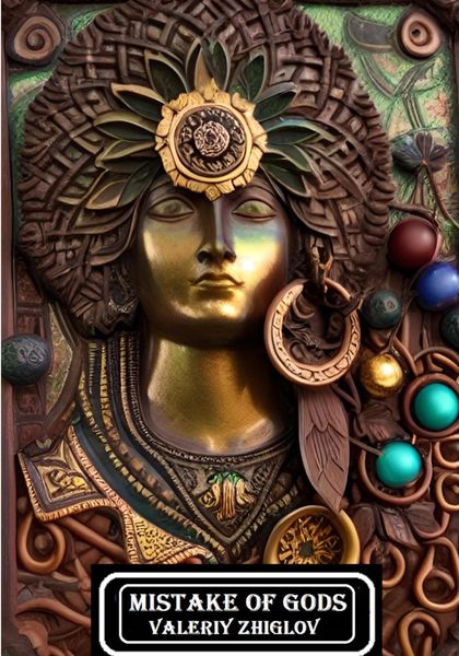 Обложка книги  «Mistake of Gods»