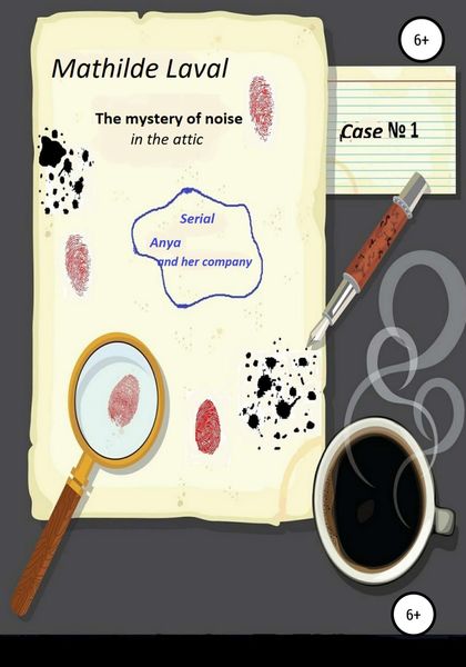 Обложка книги  «The mystery of noise in the attic»