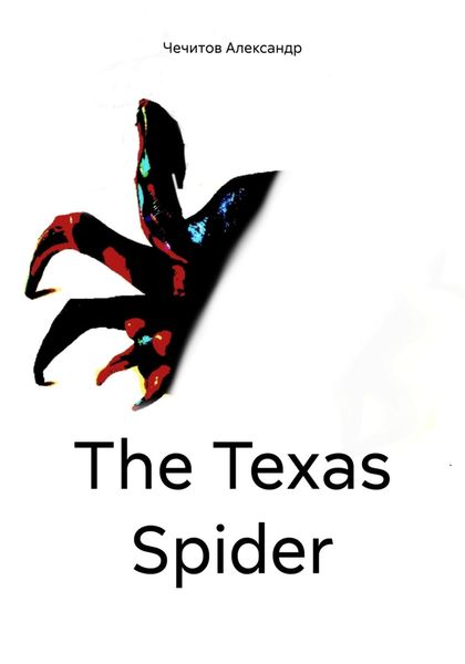 Обложка книги  «The Texas Spider»