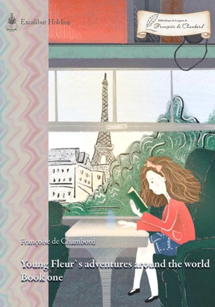 Обложка книги  «Young Fleur's adventures around the world. Book one»