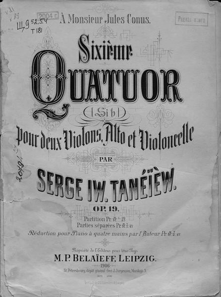 Обложка книги  «Sixieme Quatuor (Sib.) pour 2 Violons, Alto et Violoncelle par Serge Taneieew»