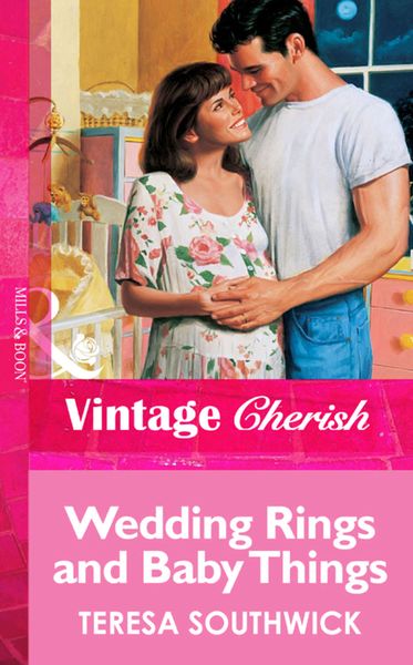 Обложка книги «Wedding Rings and Baby Things»