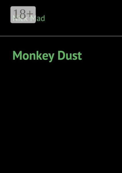 Обложка книги  «Monkey Dust»