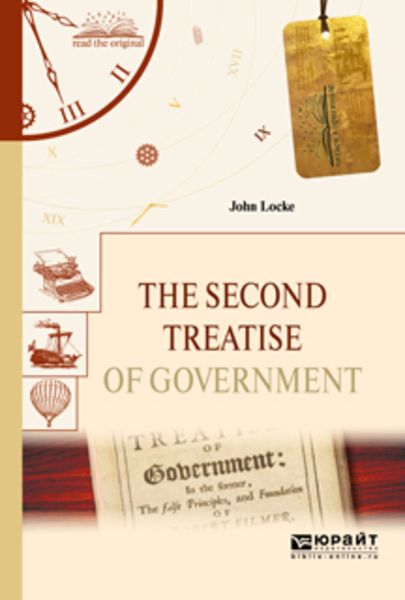 Обложка книги  «The second treatise of government. Второй трактат о правлении»