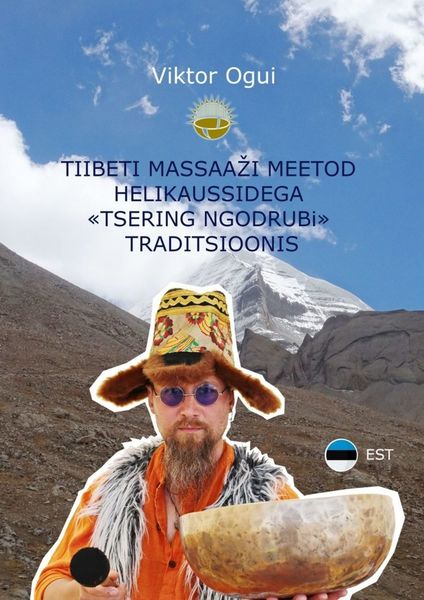 Обложка книги «Tiibeti massaaži meetod helikaussidega «Tsering Ngodrubi» traditsioonis»