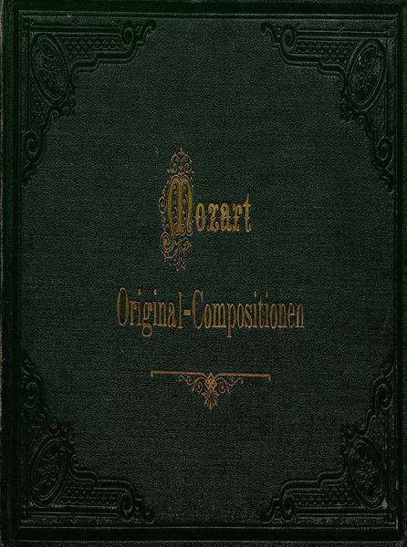 Обложка книги  «Original-Compositionen fur Pianoforte zu vier Handen v. W. A. Mozart»