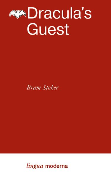 Обложка книги  «Dracula’s Guest / Гость Дракулы»