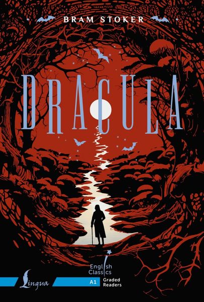 Обложка книги  «Dracula. A1 / Дракула»