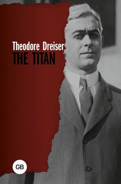 Обложка книги  «The Titan / Титан»
