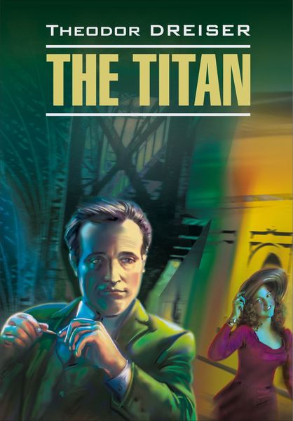 Обложка книги  «Titan / Титан. Книга для чтения на английском языке»