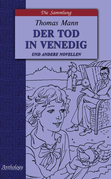 Обложка книги  «Der Tod in Venedig und andere novellen / Смерть в Венеции и другие новеллы»