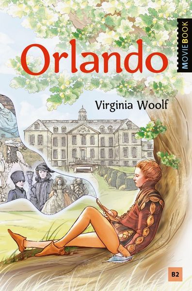 Обложка книги  «Orlando. A Biography / Орландо»