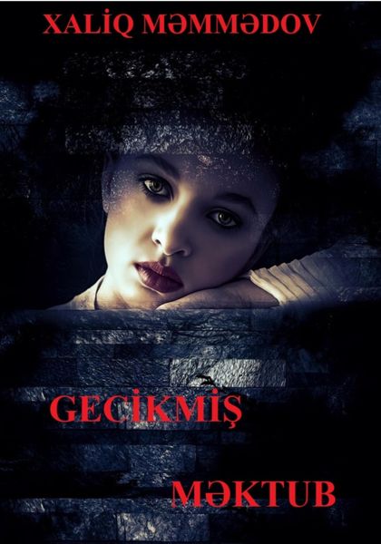 Обложка книги  «Gecikmiş məktub»