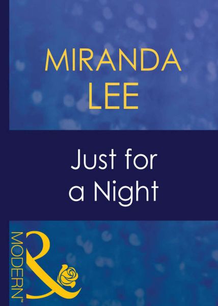Обложка книги  «Just For A Night»