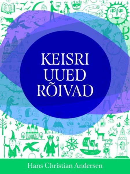 Обложка книги  «Keisri uued rõivad»