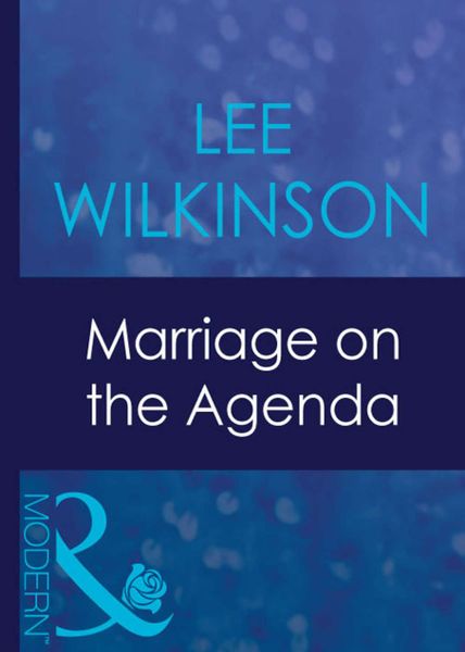 Обложка книги  «Marriage On The Agenda»