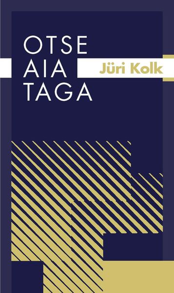 Обложка книги  «Otse aia taga»