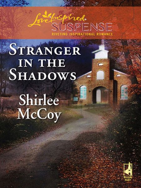 Обложка книги  «Stranger in the Shadows»