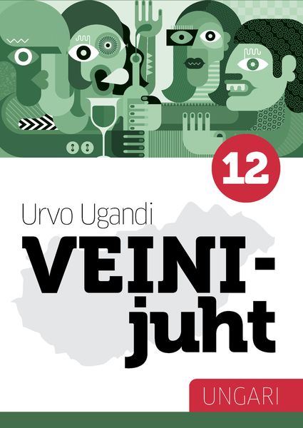 Обложка книги  «Veinijuht. 16. osa. Ungari»