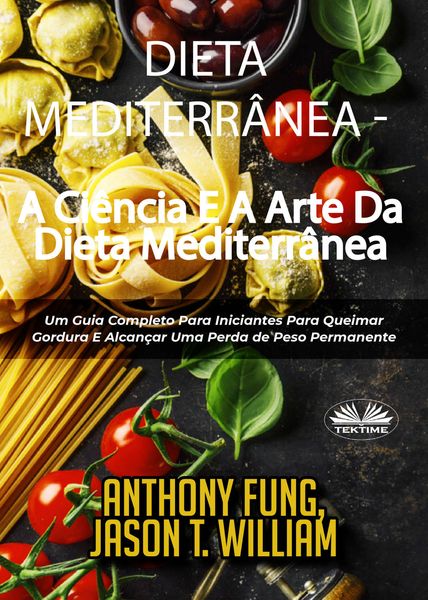 Обложка книги  «Dieta Mediterrânea - A Ciência E A Arte Da Dieta Mediterrânea»