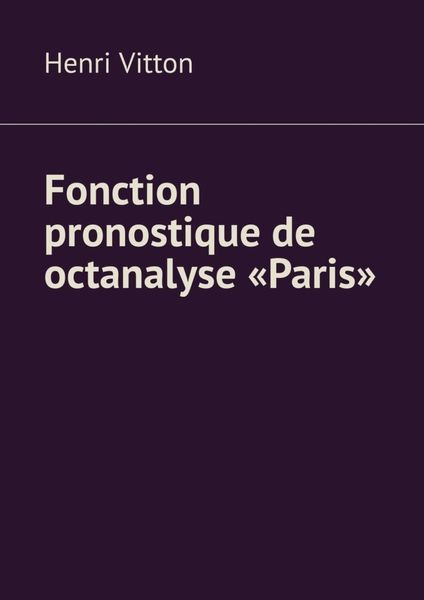 Обложка книги  «Fonction pronostique de octanalyse «Paris»»